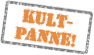 Kult-Panne
