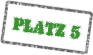 Platz 5